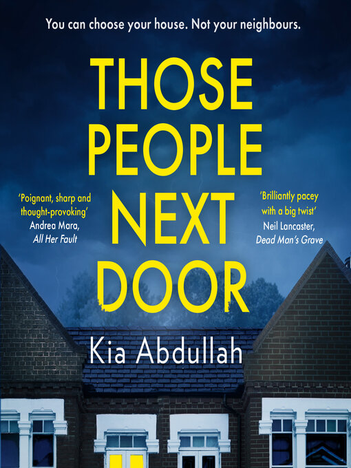 Title details for Those People Next Door by Kia Abdullah - Wait list
